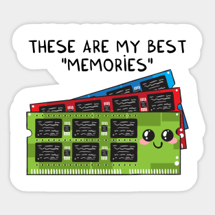 These are my best MEMORIES Sticker